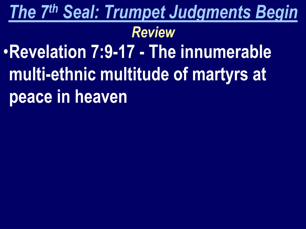 the 7 th seal trumpet judgments begin review 3