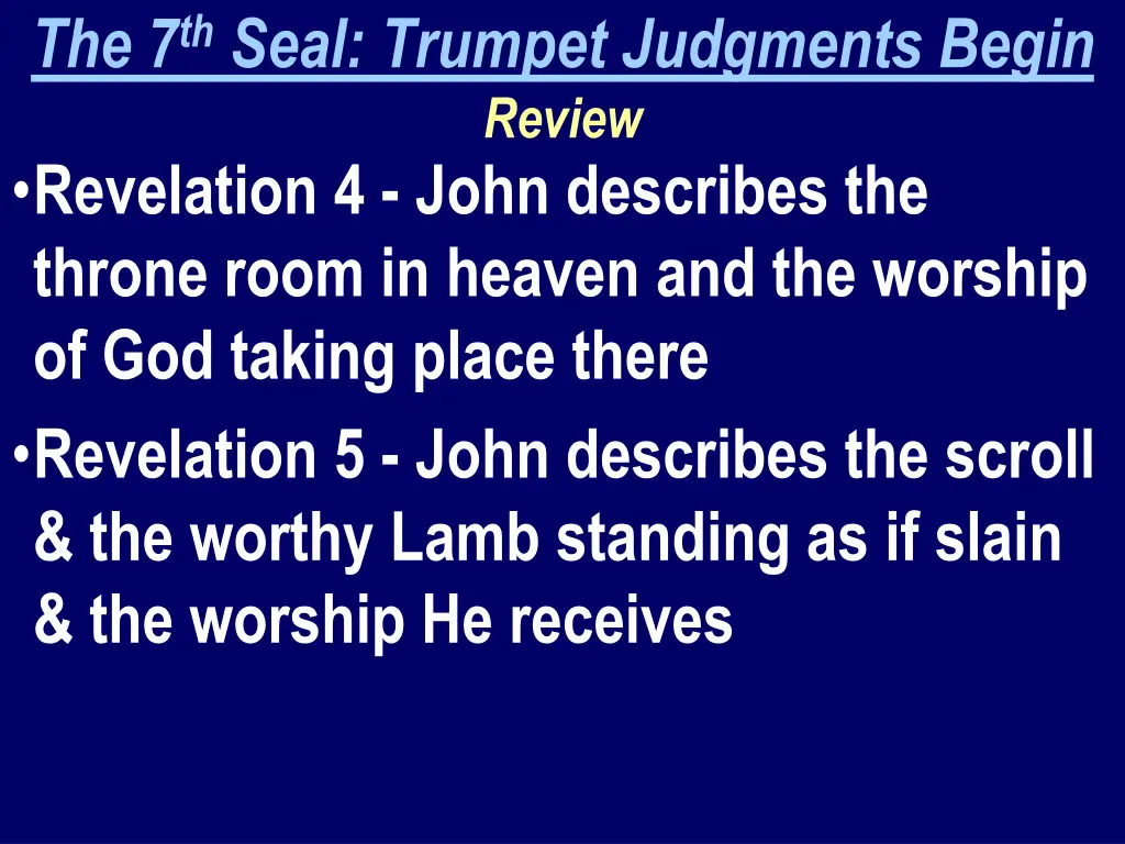 the 7 th seal trumpet judgments begin review