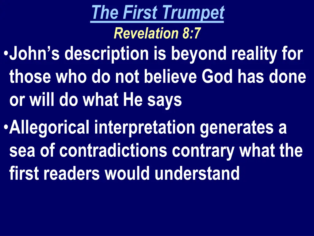 the first trumpet revelation 8 7 2