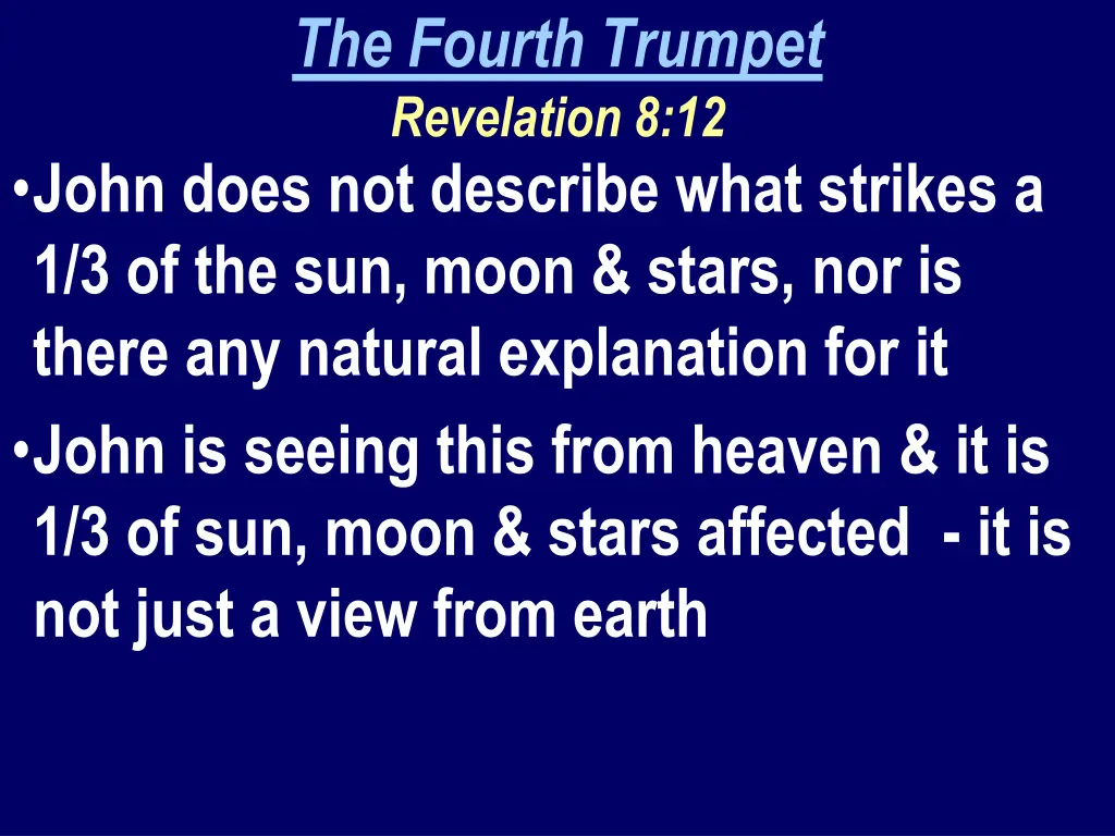 the fourth trumpet revelation 8 12