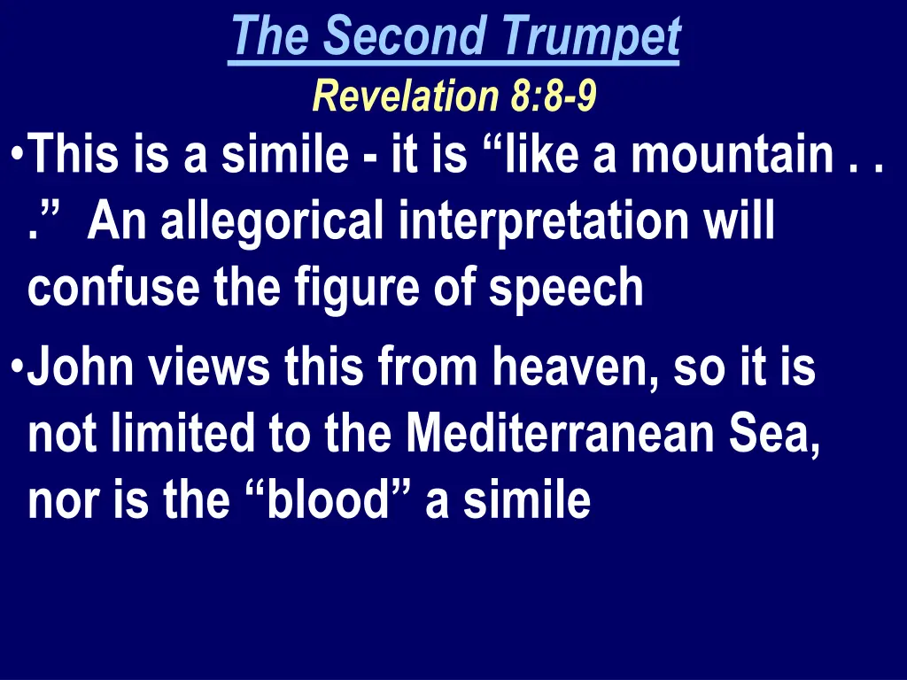 the second trumpet revelation 8 8 9 this