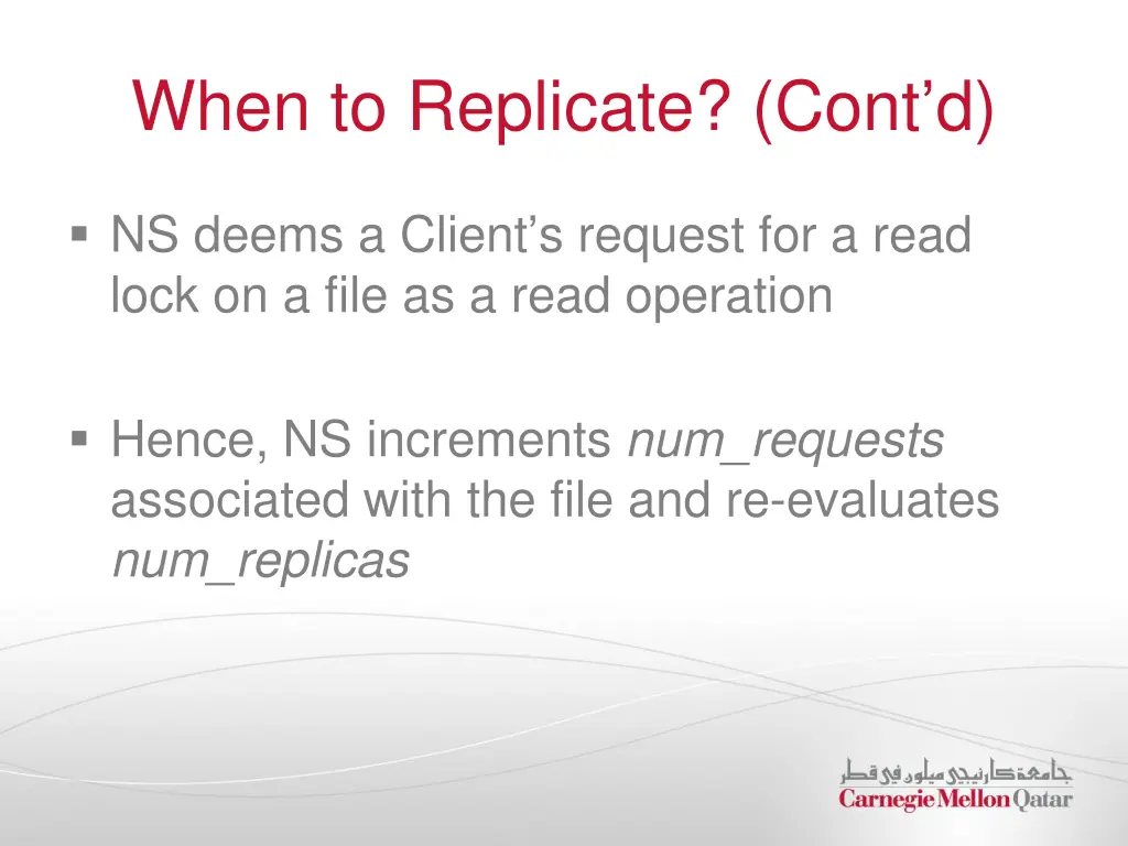 when to replicate cont d