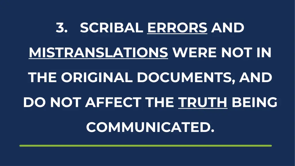 3 scribal errors and