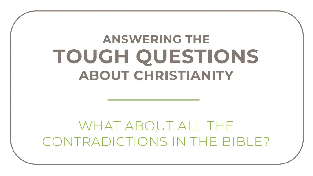answering the tough questions about christianity