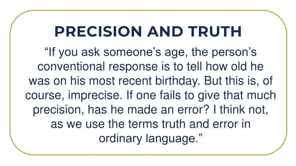 precision and truth 1