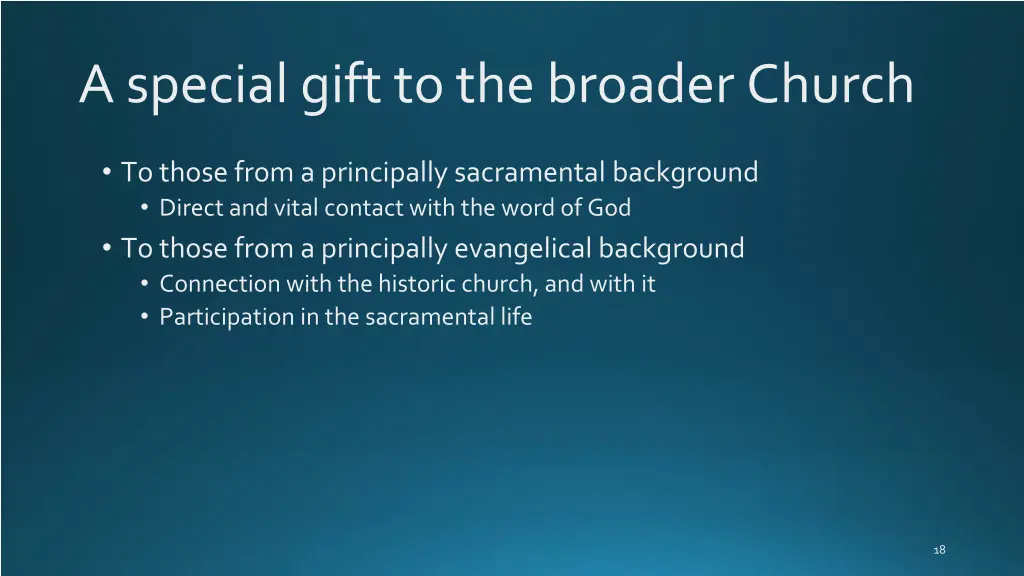 a special gift to the broader church