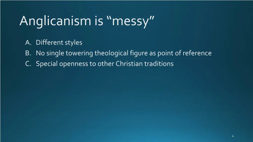 anglicanism is messy