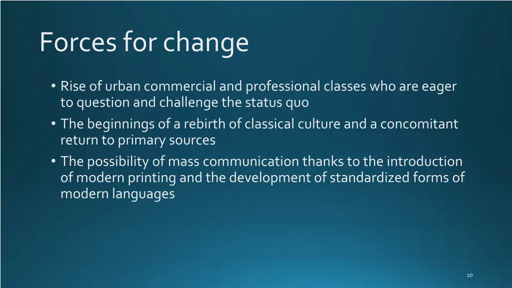 forces for change