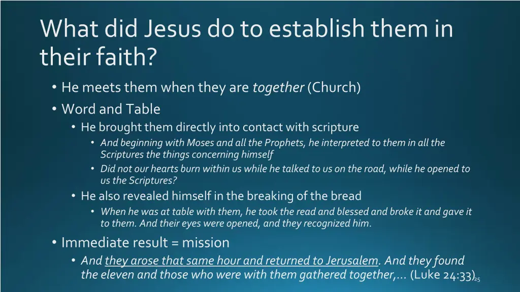what did jesus do to establish them in their