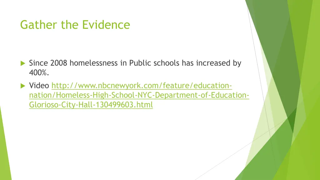 gather the evidence 1