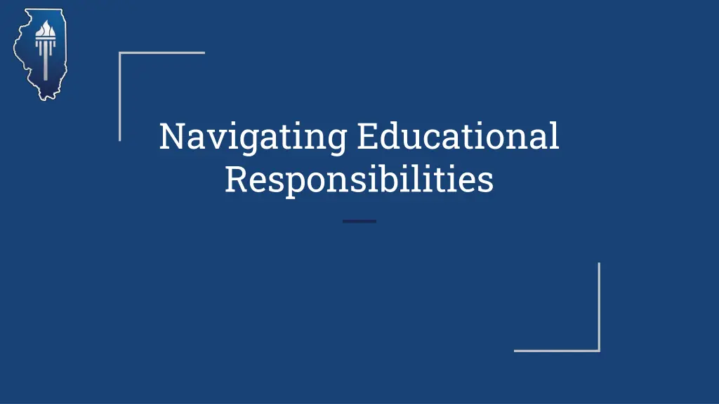 navigating educational responsibilities