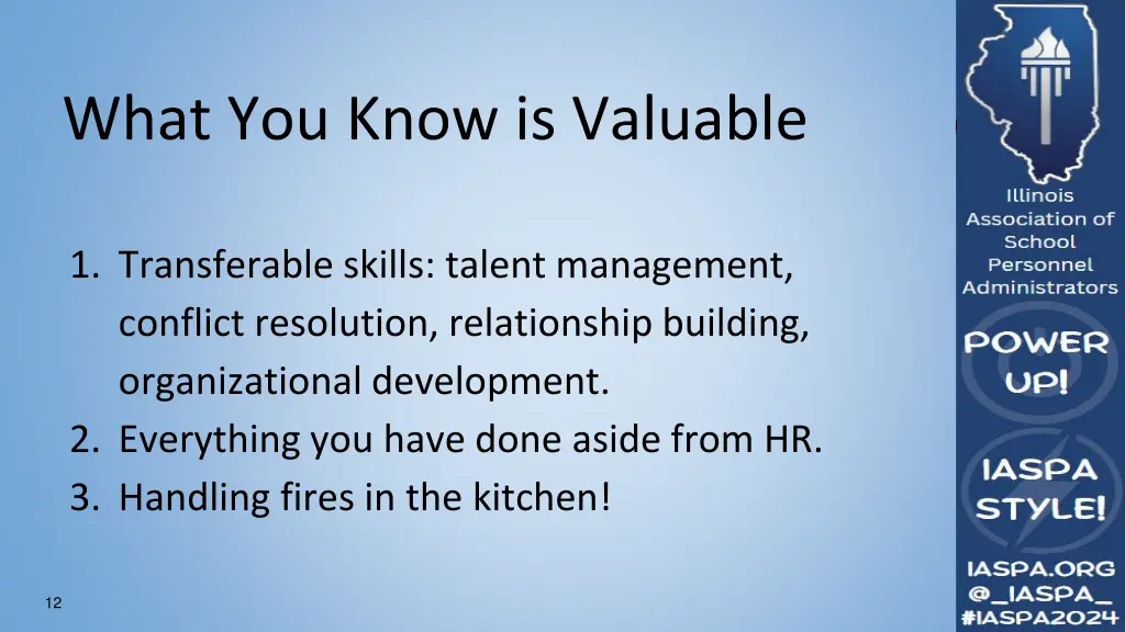 what you know is valuable