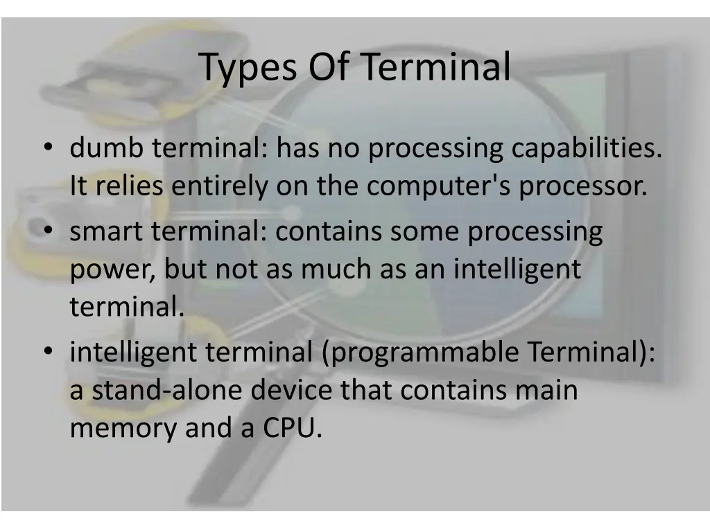 types of terminal