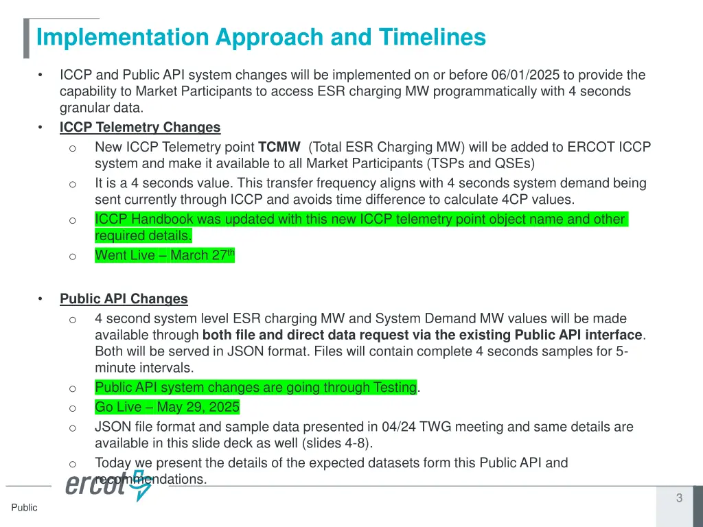 implementation approach and timelines