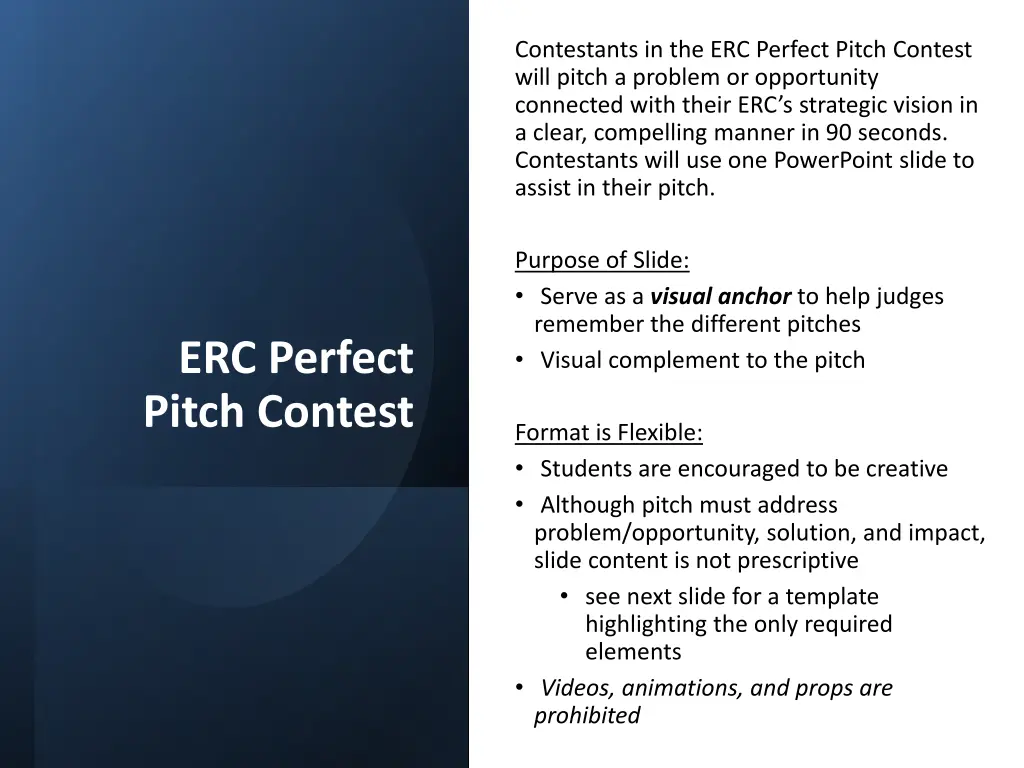 contestants in the erc perfect pitch contest will