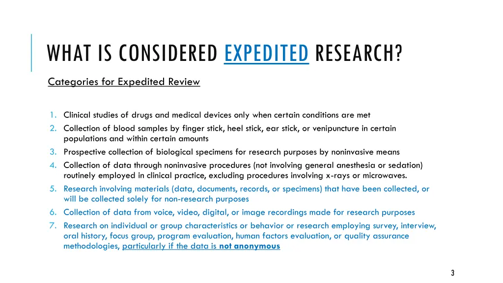 what is considered expedited research