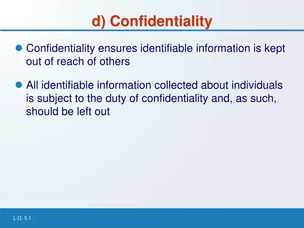 d confidentiality