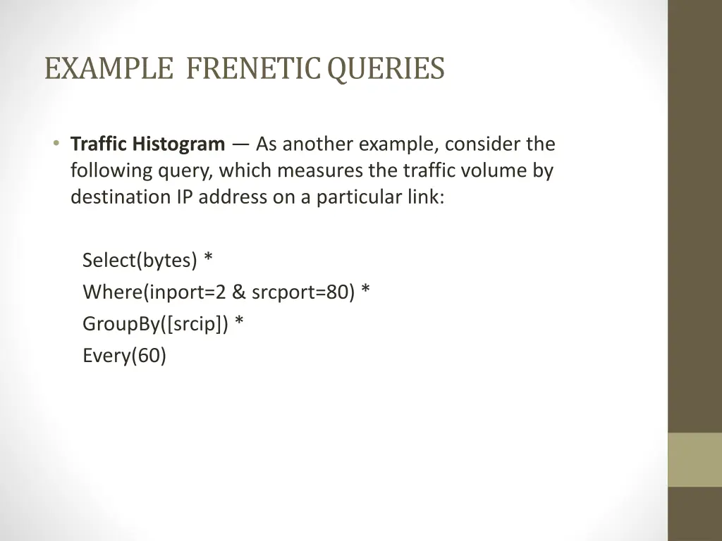 example frenetic queries 1