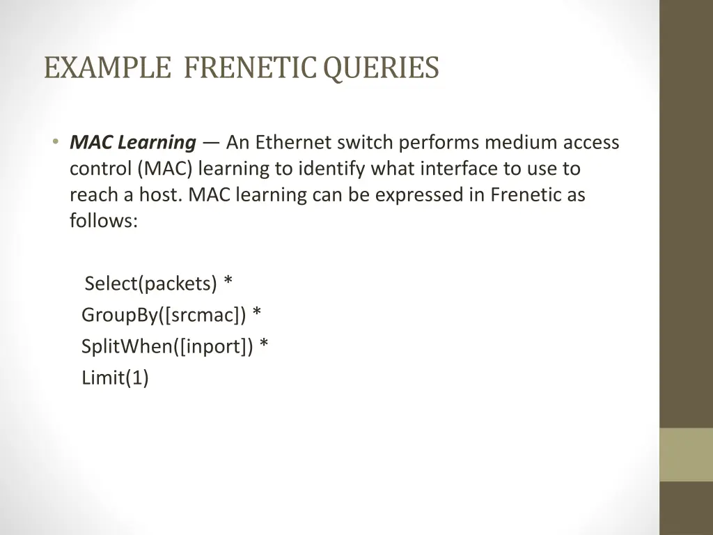 example frenetic queries