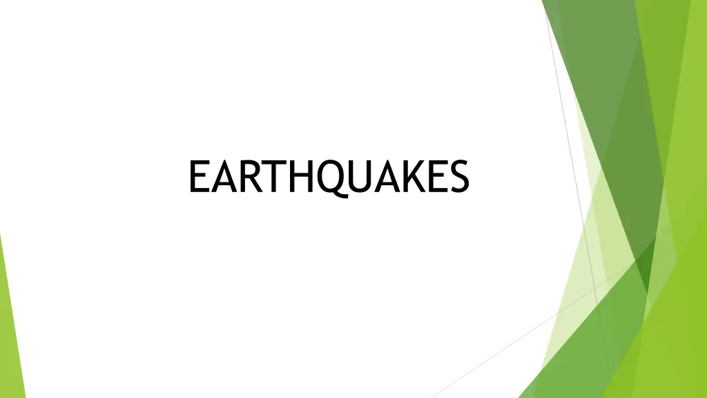 earthquakes