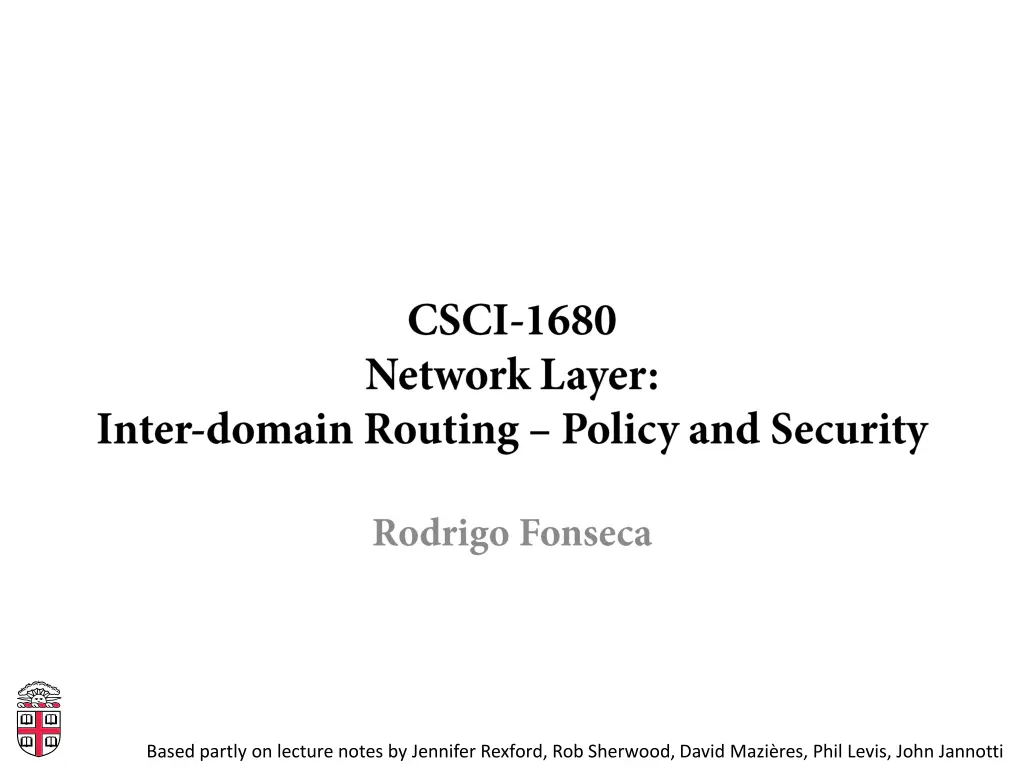 based partly on lecture notes by jennifer rexford