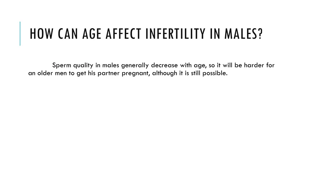 how can age affect infertility in males
