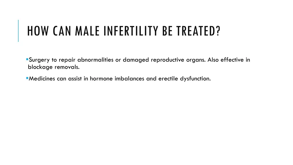 how can male infertility be treated