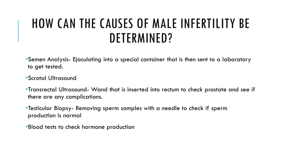 how can the causes of male infertility