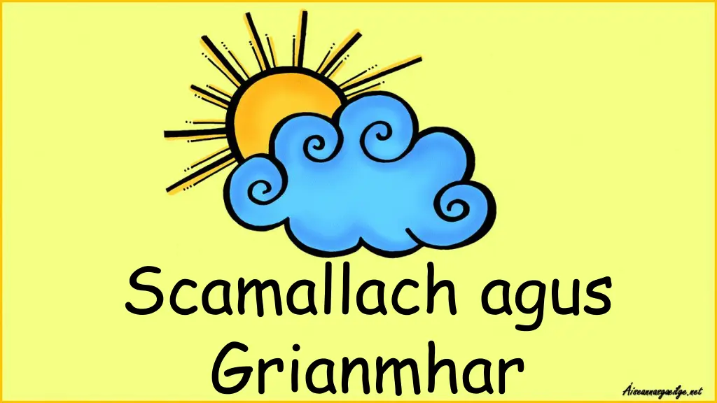 scamallach agus grianmhar