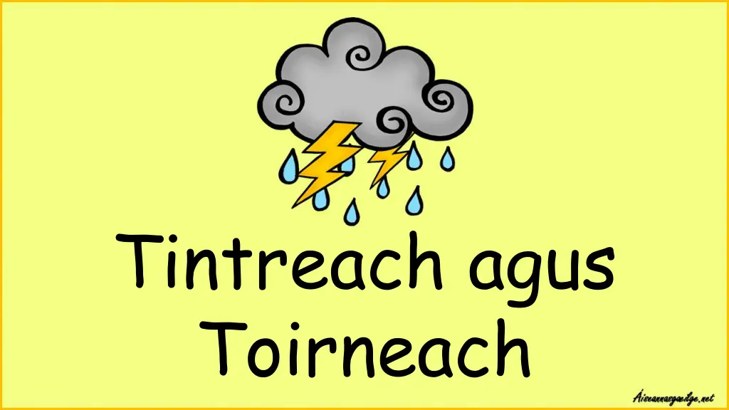 tintreach agus toirneach