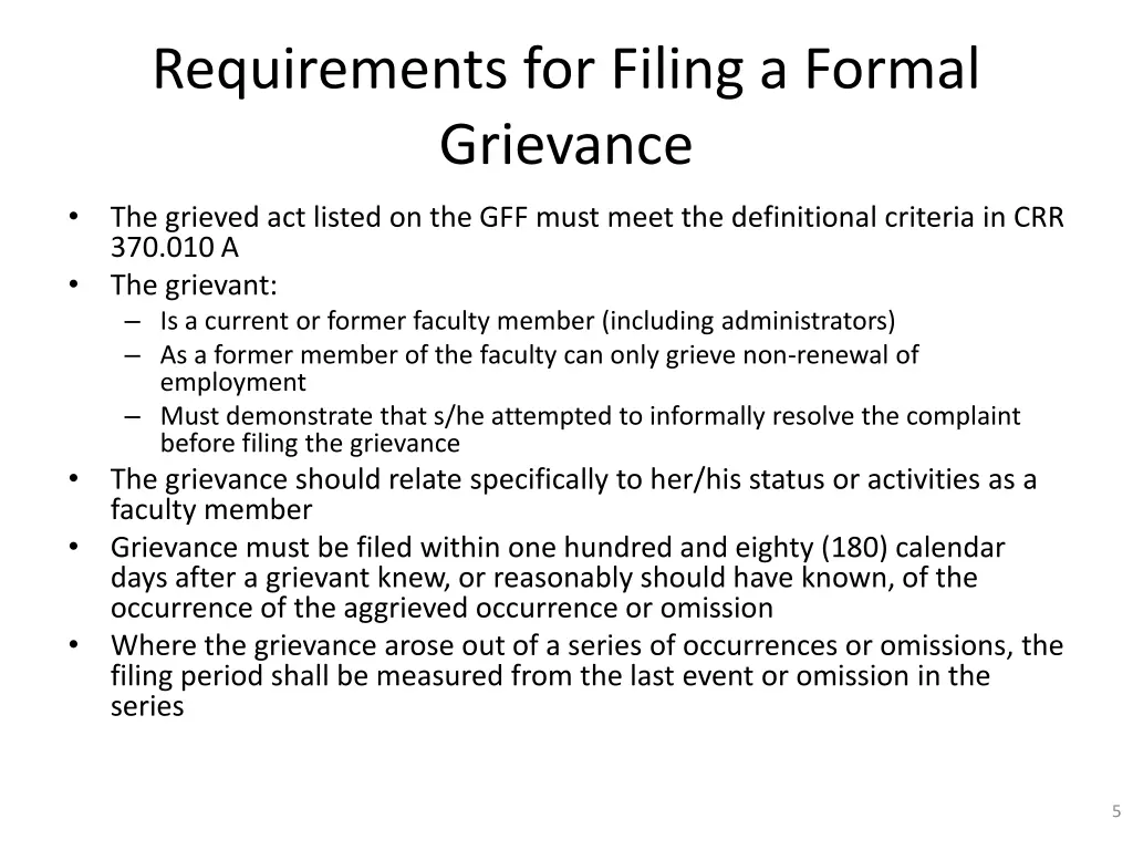requirements for filing a formal grievance