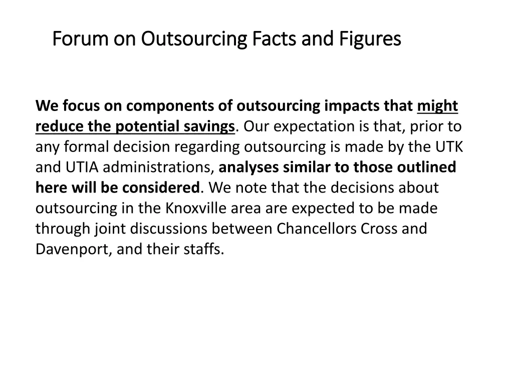 forum on outsourcing facts and figures forum