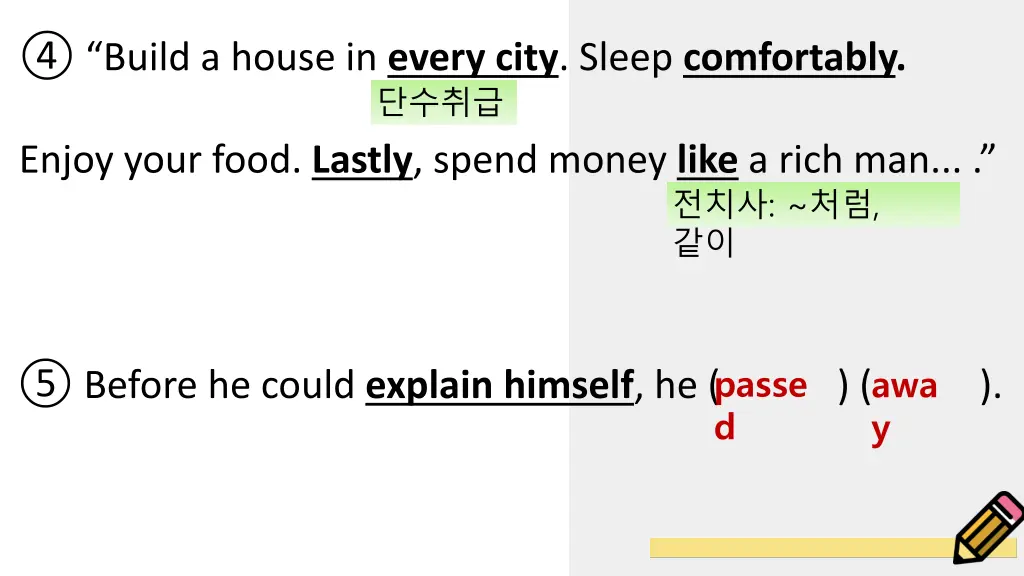build a house in every city sleep comfortably