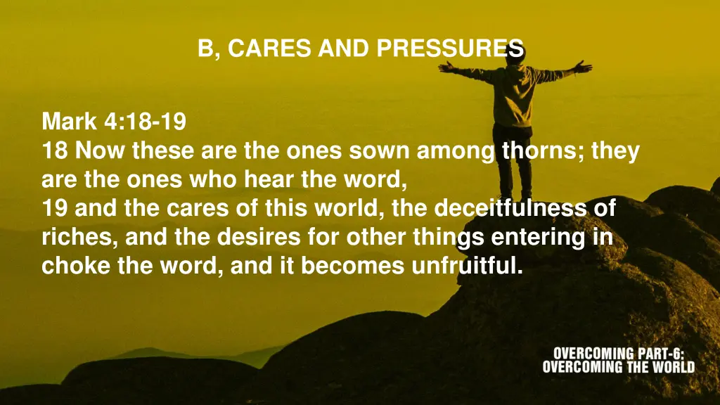 b cares and pressures