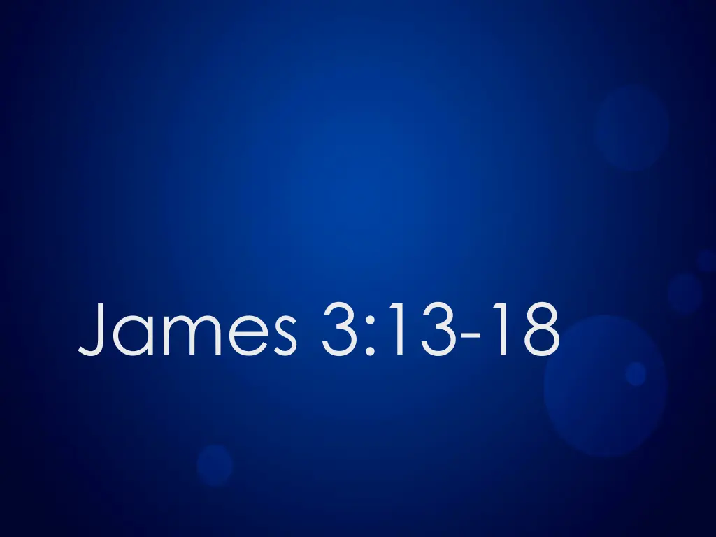 james 3 13 18