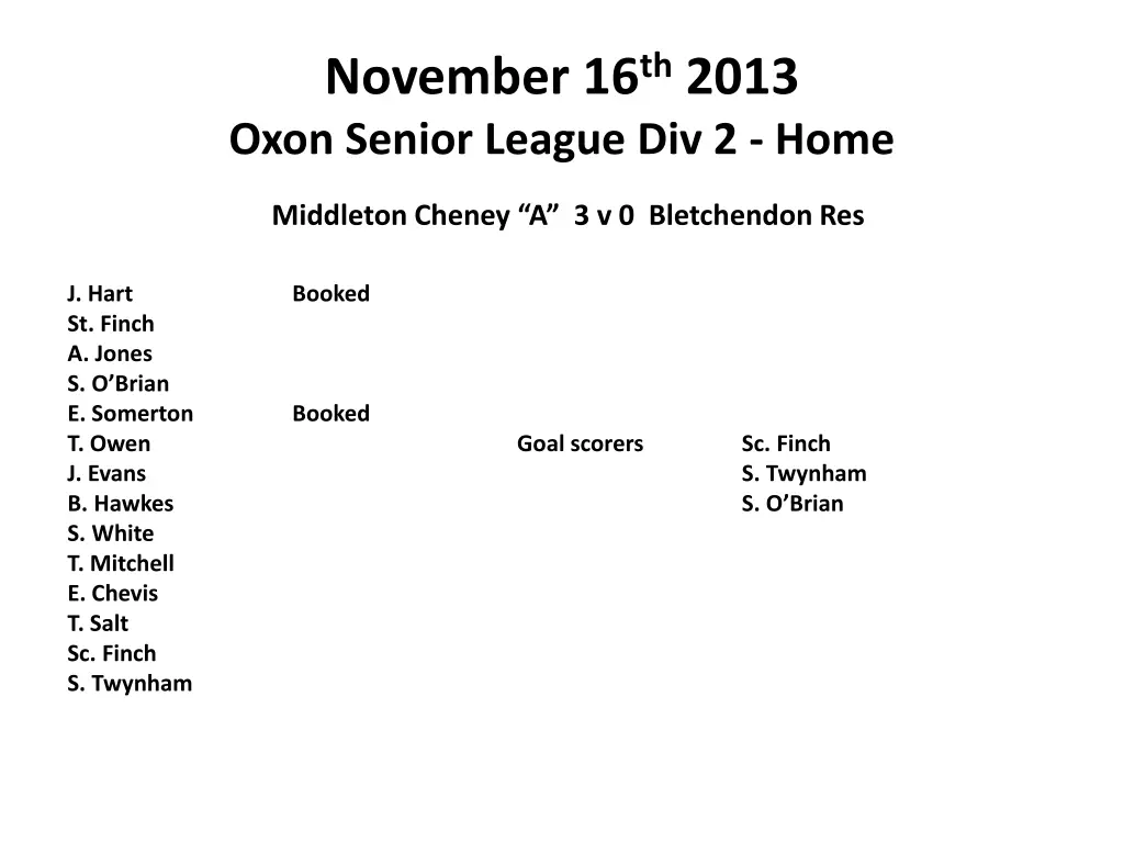 november 16 th 2013 oxon senior league div 2 home