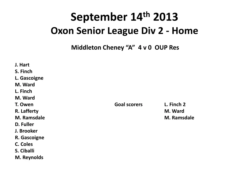 september 14 th 2013 oxon senior league div 2 home