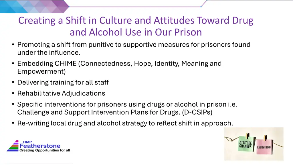 creating a shift in culture and attitudes toward