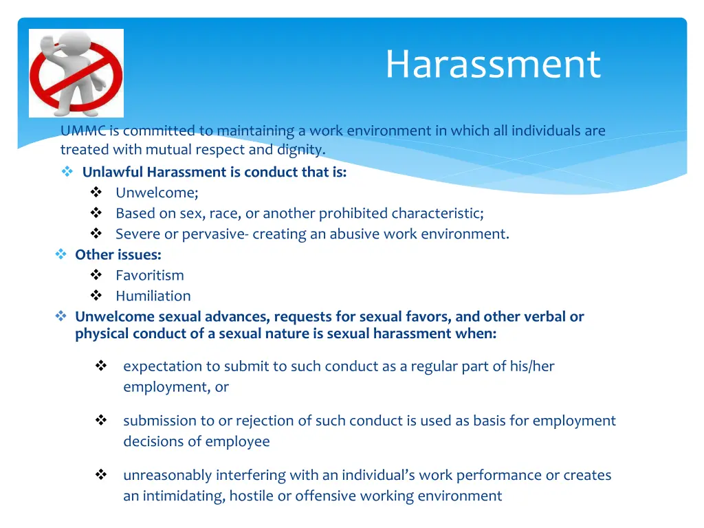 harassment