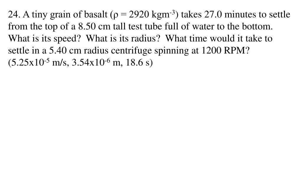 24 a tiny grain of basalt 2920 kgm 3 takes