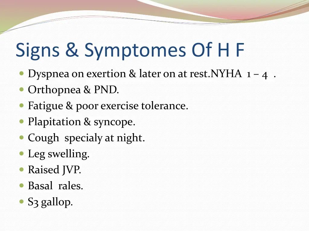 signs symptomes of h f
