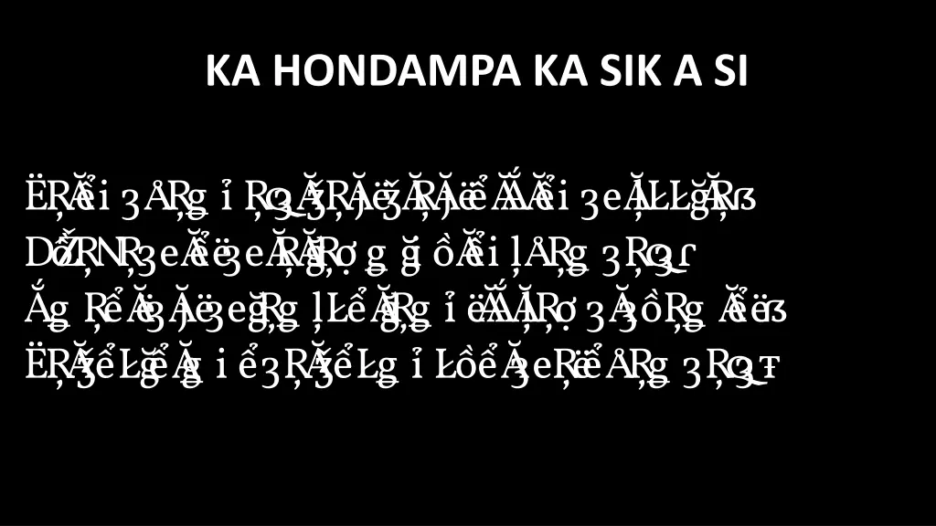 ka hondampa ka sik a si