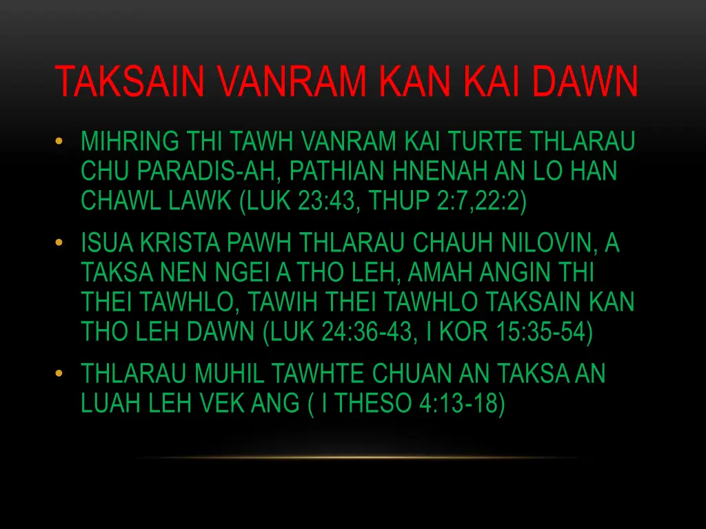 taksain vanram kan kai dawn