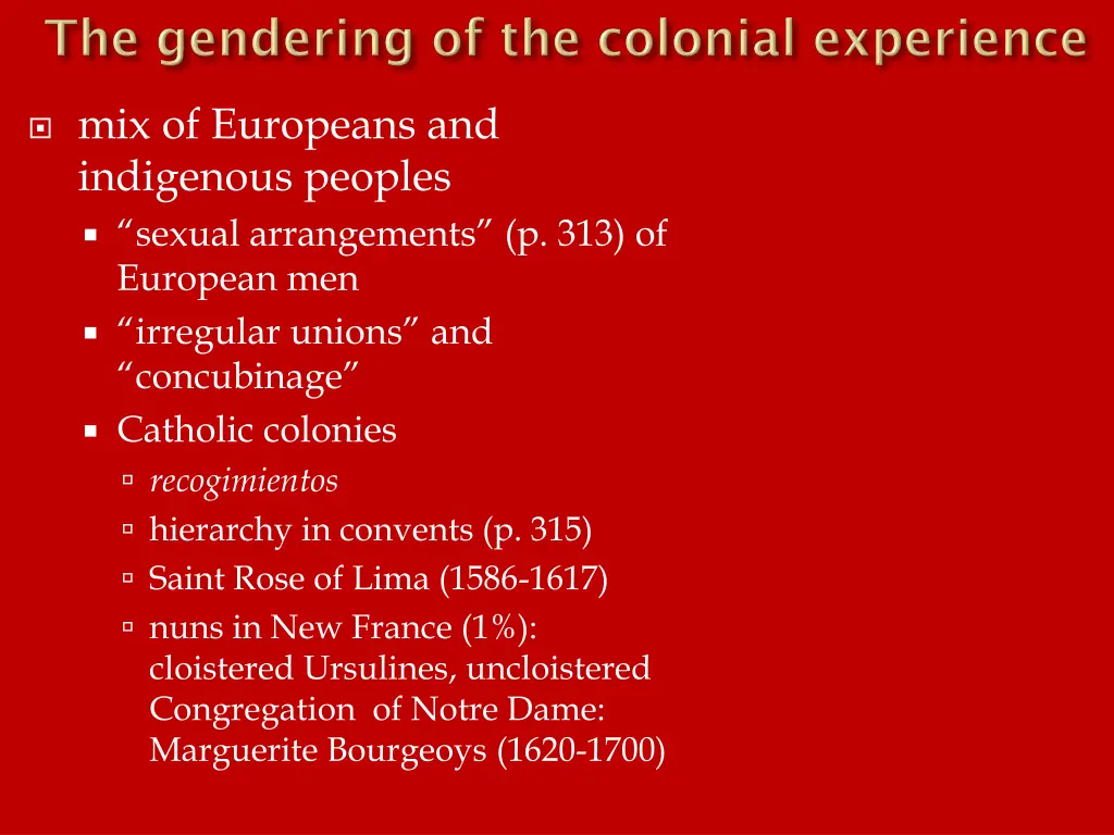 mix of europeans and indigenous peoples sexual