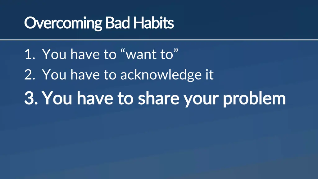 overcoming bad habits overcoming bad habits 2