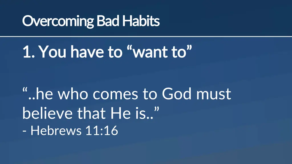overcoming bad habits overcoming bad habits