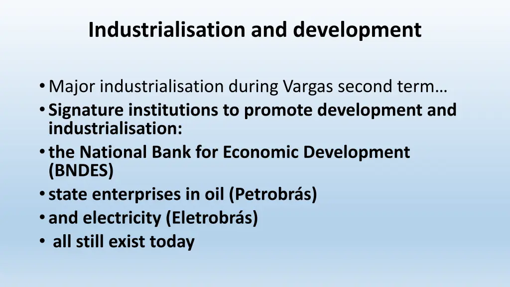 industrialisation and development