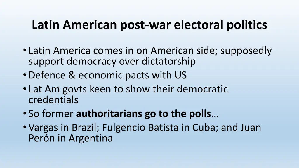 latin american post war electoral politics