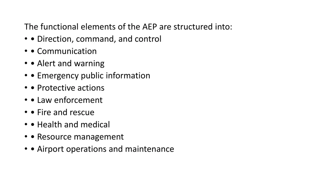 the functional elements of the aep are structured
