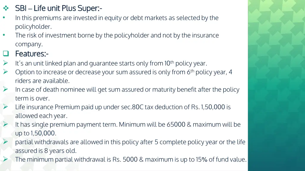 sbi sbi life unit plus super life unit plus super